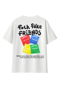 F*ck Fake Friends OS T-Shirt – Streetwear